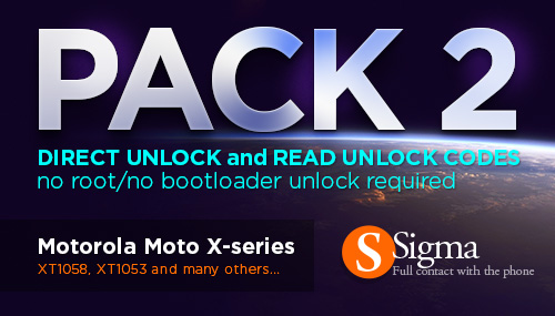 Actualización para Sigma Pack 2 : Liberación directa / lectura de códigos de liberación para Motorola MotoX